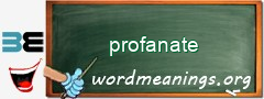 WordMeaning blackboard for profanate